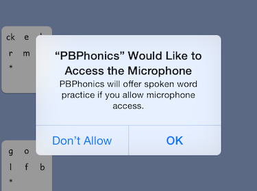 PBPhonics screenshot saying '"PBPhonics" Would Like to Access the Microphone.  PBPhonics will offer spoken word practice if you allow microphone access.'  Buttons offer 'Don't Allow' and 'OK'.